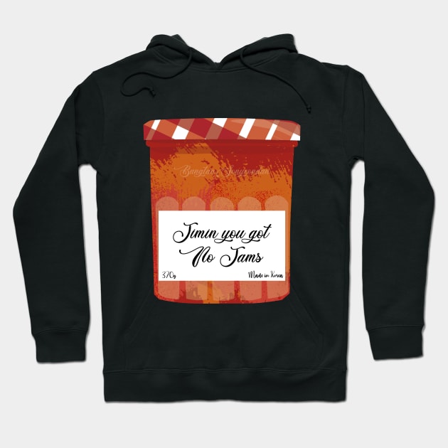 Jimin you got no jams Hoodie by Lachimolala